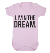 Livin' The Dream Babygrow