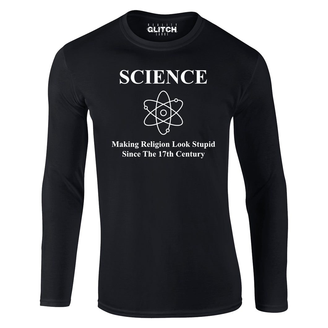 Reality Glitch Science Making Religion Look Stupid Mens T-Shirt - Long Sleeve