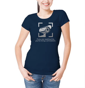 Reality Glitch If You're Reading this, You're Living in a Simulation Womens T-Shirt