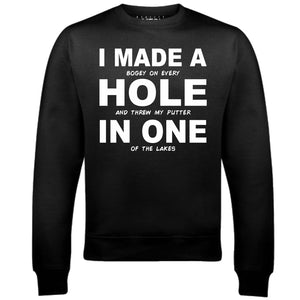 Reality Glitch I Made a Hole In One Mens Sweatshirt