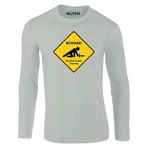 Reality Glitch Beware Drunk People Crossing Mens T-Shirt - Long Sleeve