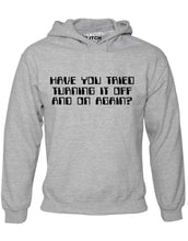 Reality Glitch Have You Tried Turning It Off and On Again? Mens Hoodie