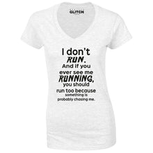 Reality Glitch I Don't Run Womens T-Shirt - V-Neck