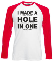 Reality Glitch I Made a Hole In One Mens Baseball Shirt - Long Sleeve