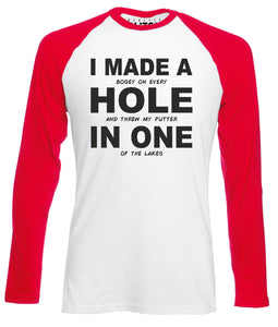 Reality Glitch I Made a Hole In One Mens Baseball Shirt - Long Sleeve