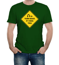 Reality Glitch I'd turn Back If I Were You Mens T-Shirt