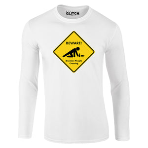 Reality Glitch Beware Drunk People Crossing Mens T-Shirt - Long Sleeve