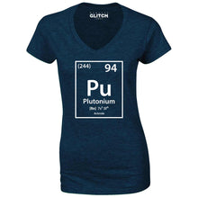 Reality Glitch Plutonium Element Periodic Table Womens T-Shirt - V-Neck