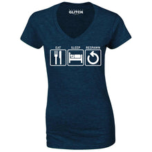 Reality Glitch Eat Sleep Respawn Womens T-Shirt - V-Neck