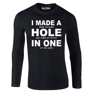 Reality Glitch I Made a Hole In One Mens T-Shirt - Long Sleeve