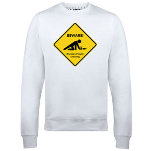 Reality Glitch Beware Drunk People Crossing Mens Sweatshirt