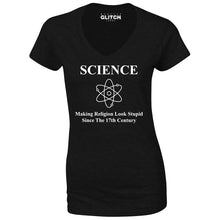 Reality Glitch Science Making Religion Look Stupid Womens T-Shirt - V-Neck