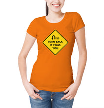 Reality Glitch I'd turn Back If I Were You Womens T-Shirt