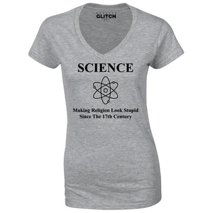 Reality Glitch Science Making Religion Look Stupid Womens T-Shirt - V-Neck