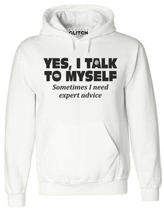 Men's I Need Expert Advice Hoodie