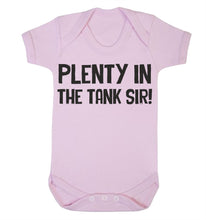 Plenty In The Tank, Sir Babygrow