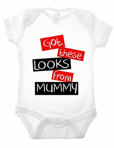 Got These Looks From Mummy Short Sleeve Babygrow