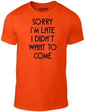 Men's Orange T-shirt With a sorry im late funny slogan Printed Design