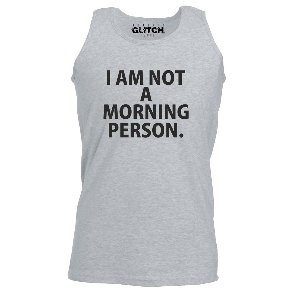 I'm Not a Morning Person Mens Vest