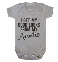 I Get My Good Looks From My Auntie Babygrow