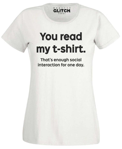 Women's You Read My T-Shirt T-Shirt