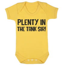 Plenty In The Tank, Sir Babygrow
