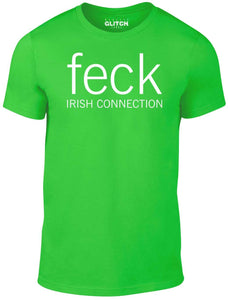 Men's Irish Green T-Shirt With a  Feck Irish Connection  Printed Design