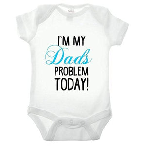 I'm My Dads Problem Short Sleeve Blue Text Babygrow