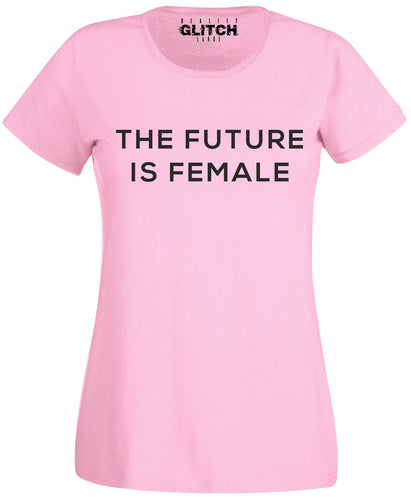 Women's The Future is Female T-shirt