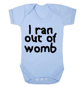 I Ran Out Of Womb Babygrow