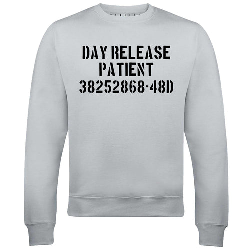 Men's Day Release Patient Sweatshirt