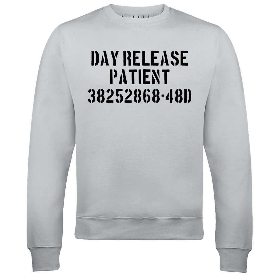 Men's Day Release Patient Sweatshirt