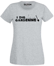 Reality Glitch I Dig Gardening Womens T-Shirt