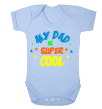 My Dad Is Super Cool Babygrow