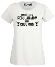 Women's I am not a Regular Mom T-Shirt