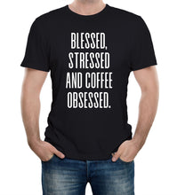 Reality Glitch Blessed, Stressed and Coffee Obsessed Mens T-Shirt