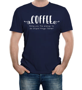 Reality Glitch Coffee, Giving You the Energy to do Stupid Things Faster Mens T-Shirt