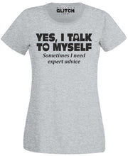 Women's I Need Expert Advice T-Shirt