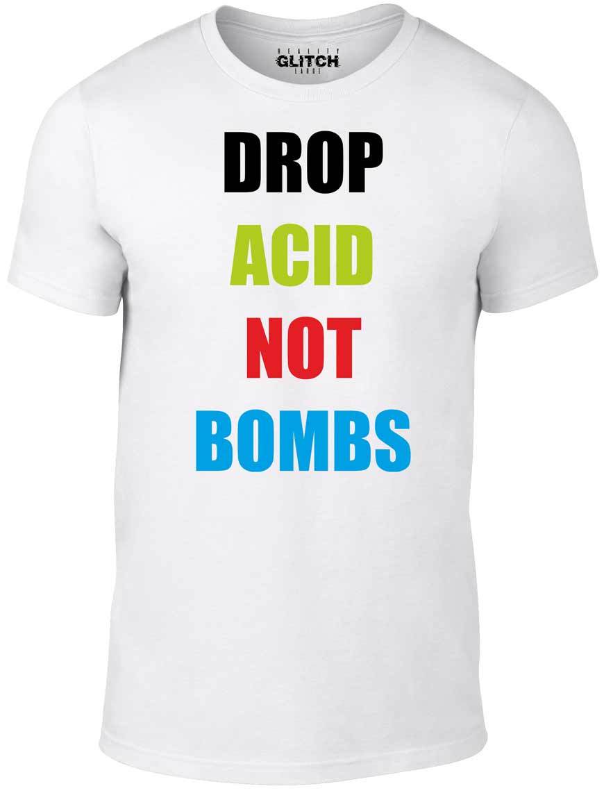 Men's Drop Acid Not Bombs T-Shirt