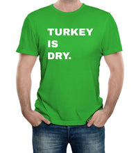 Reality Glitch Roast Turkey Is Dry Funny Christmas Dinner Mens T-Shirt