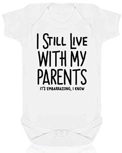 I Still LIve With My Parents Short Sleeve Babygrow