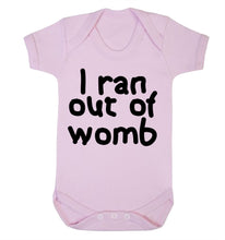 I Ran Out Of Womb Babygrow