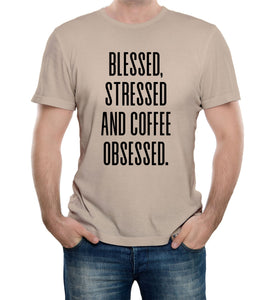 Reality Glitch Blessed, Stressed and Coffee Obsessed Mens T-Shirt