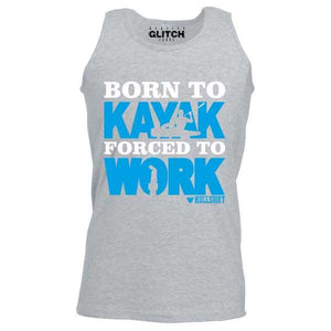 Men's Born to Kayak Forced to Work Vest