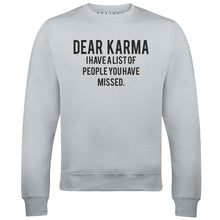 Dear Karma Mens Sweatshirt