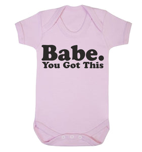 Babe, You Got This Babygrow