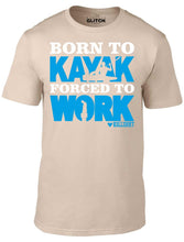 Men's Navy T-Shirt With a Born to Kayak Forced to Work  Printed Design