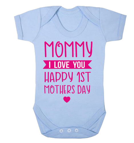 Happy First Mothers Day I Love You Babygrow