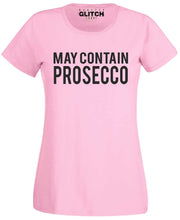 Women's May Contain Prosecco T-shirt