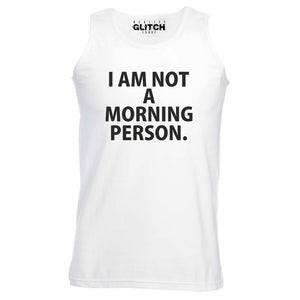 I'm Not a Morning Person Mens Vest
